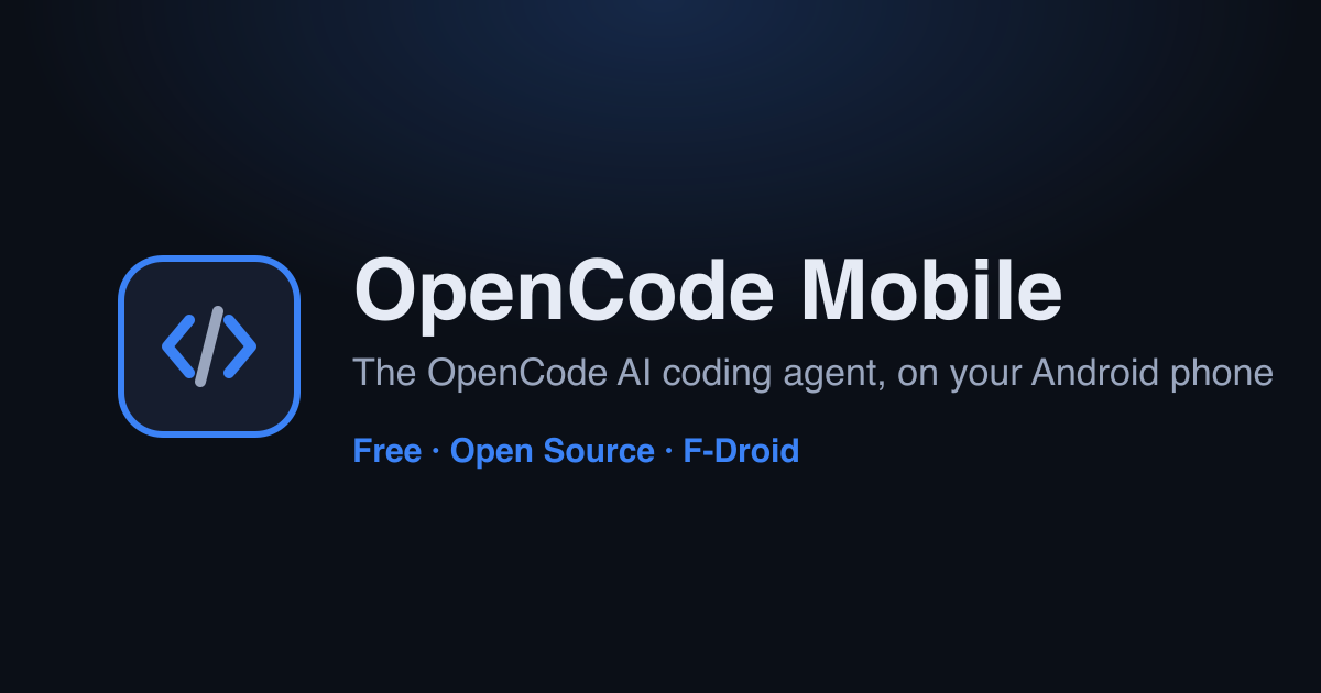How to Use OpenCode on Your Phone — The Easy Way (Android)